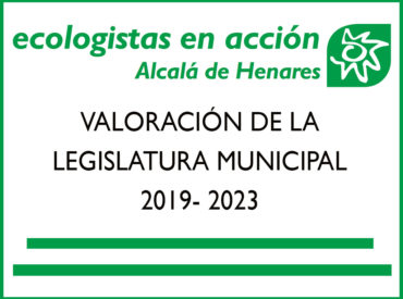 VALORACIÓN DE LA LEGISLATURA MUNICIPAL 2019- 2023
