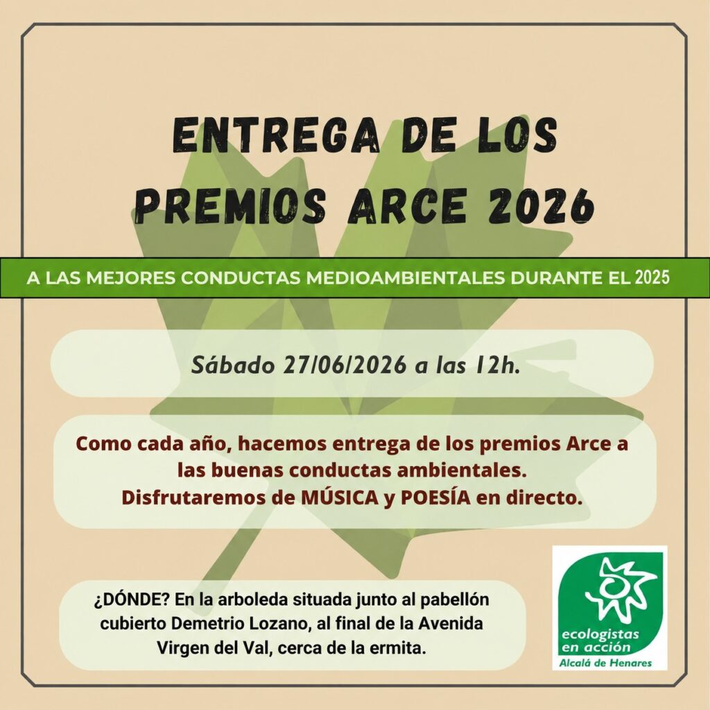 Premios ARCE 2026 Ecologistas en Acción Alcalá de Henares